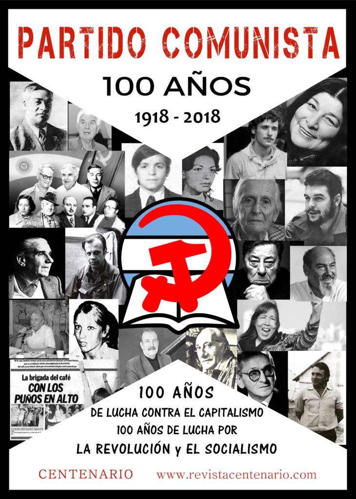 CENTENARIO DEL PARTIDO COMUNISTA ARGENTINO 100 AÑOS DE LUCHA POR LA ...